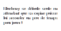 Text Box: Blueberry se dfoule seule en attendant que sa copine puisse lui accorder un peu de temps pour jouer !
