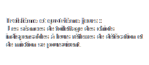 Text Box: Troisime et quatrime jours :
 Les sances de toilettage des chiots indispensables  leurs rflexes de dfcation et de miction se poursuivent.
